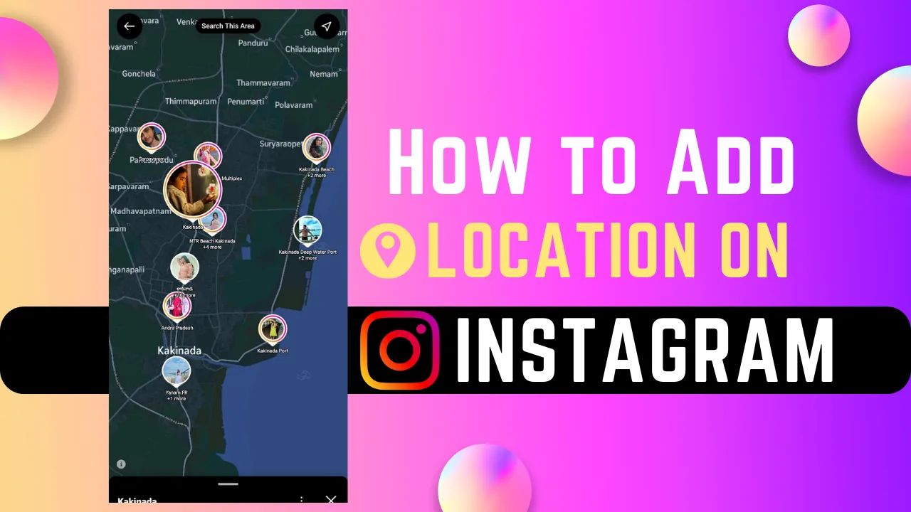 How to Add a Location to Instagram Posts and Stories