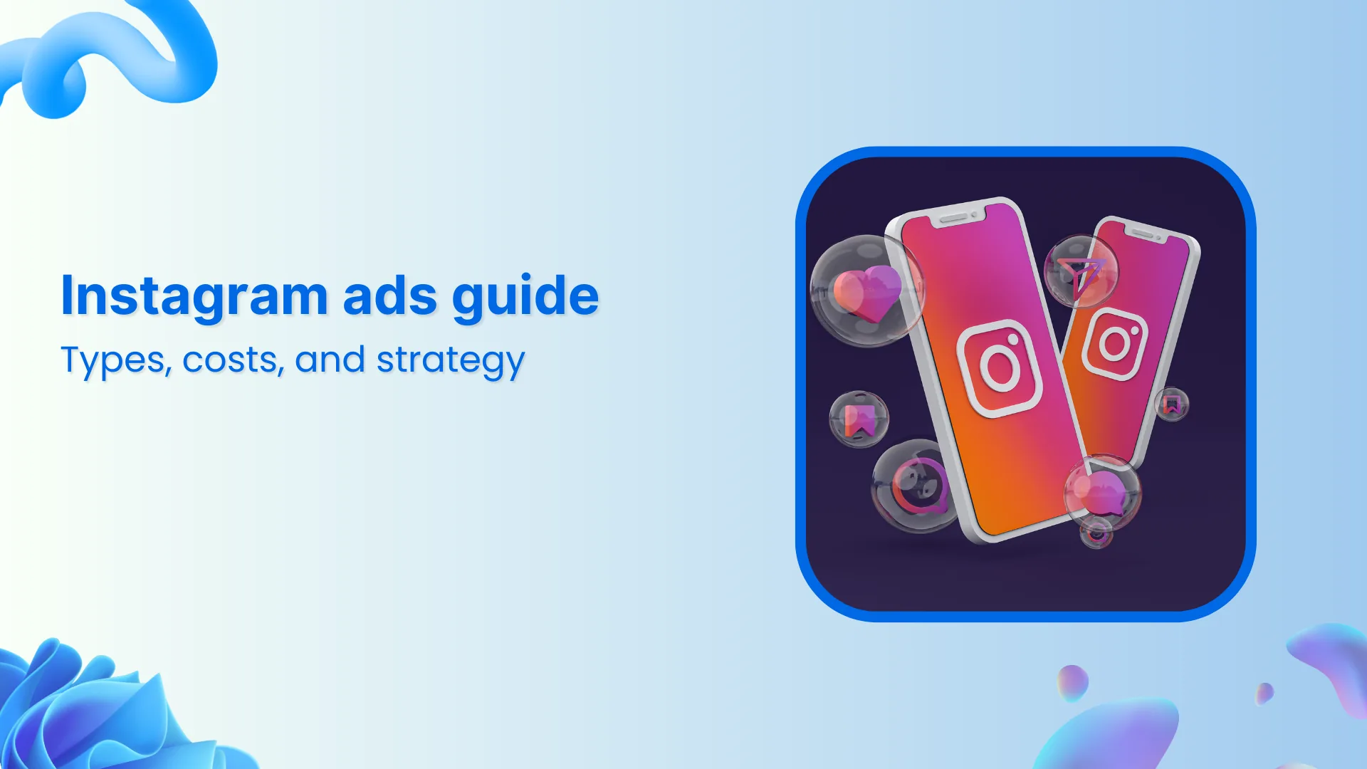 How to Advertise on Instagram: Complete 2026 Starter Guide