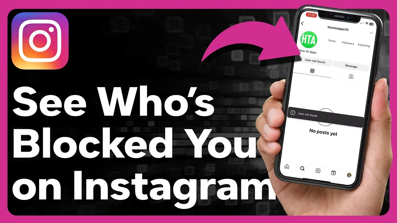 How to Find Out Who Has Blocked You on Instagram
