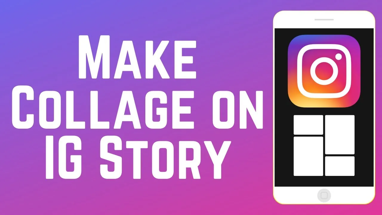 How to Make a Collage on an Instagram Story in 2026