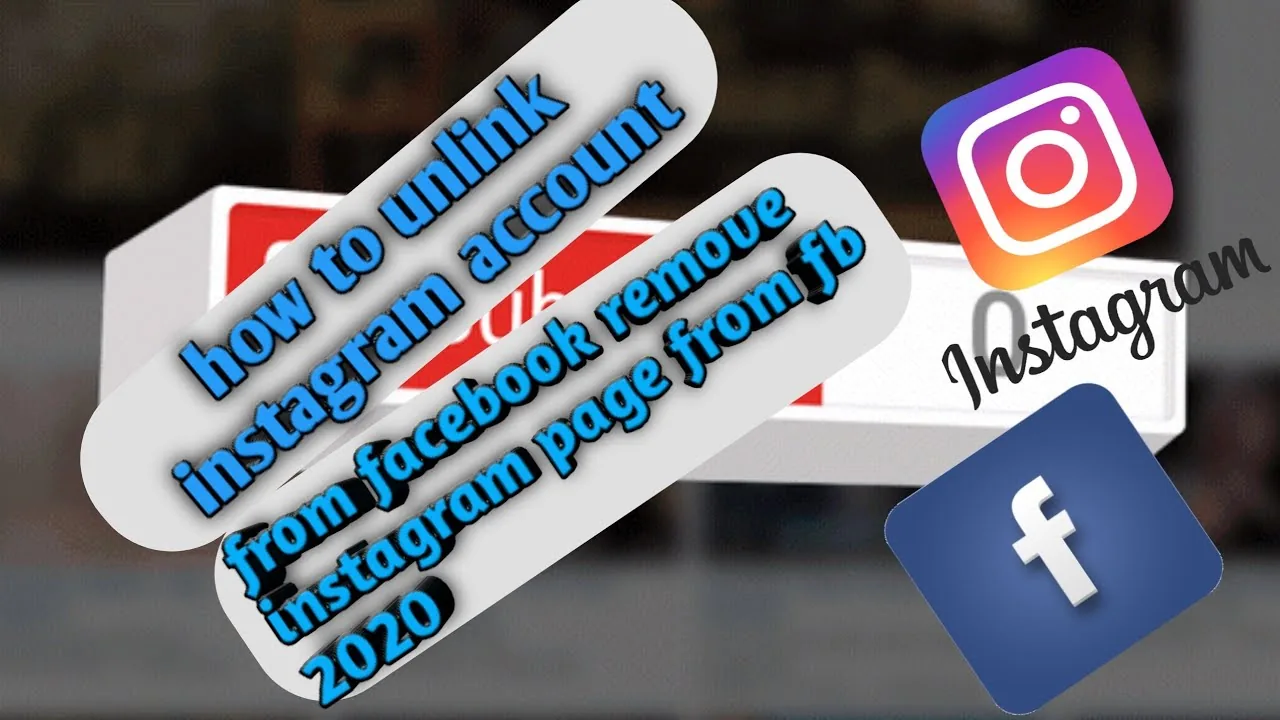 How to Remove Instagram from Facebook: Unlink Your Accounts How to Remove Instagram from Facebook: Unlink Your Accounts