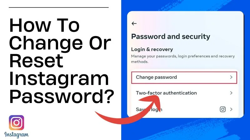 How to Reset Your Instagram Password (2026 Guide) How to Reset Your Instagram Password (2026 Guide)