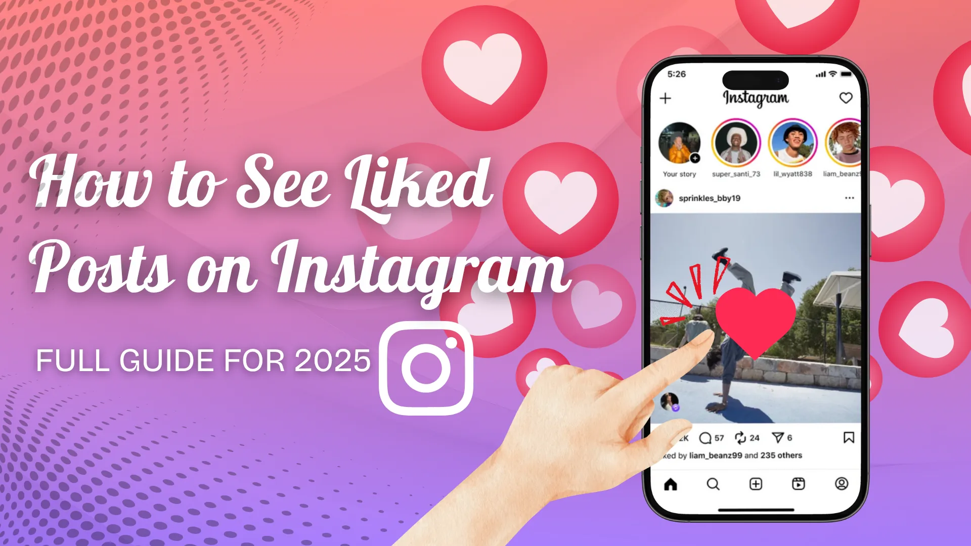 How to See Your Liked Posts on Instagram (2026 Guide)